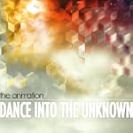 Dance Into the Unknown