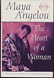 THE HEART OF A WOMAN by Maya Angelou (Autographed Random House Hardcover)