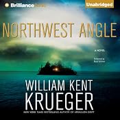 Northwest Angle: A Cork O'Connor Mystery | [William Kent Krueger]