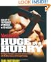 Men's Health Huge in a Hurry: Get Bigger, Stronger, and Leaner in Record Time with the New Science of Strength Training (Men's Health (Rodale))