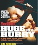 Men's Health Huge in a Hurry: Get Big...