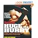 Men's Health Huge in a Hurry: Get Bigger, Stronger, and Leaner in Record Time with the New Science of Strength Training (Men's Health (Rodale))