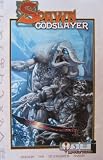 SPAWN GODSLAYER, VOL. 3, August 2007 SPAWN GODSLAYER, VOL. 3, August 2007