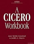 A Cicero Workbook