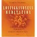Lovingkindness Meditation