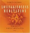 Lovingkindness Meditation