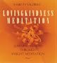 Lovingkindness Meditation
