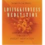 Lovingkindness Meditation