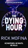The Dying Hour