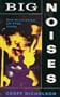 Big Noises Rock Guitar In Te 1990S