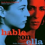 Hable Con Ella: Talk..