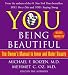 Books : YOU: Being Beautiful: The Owner's Manual to Inner and Outer Beauty