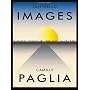 Glittering Images: A Journey Through Art from Egyp&hellip by Camille Paglia