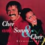 Cher and Sonny & Cher : Greatest Hits