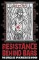 Resistance Behind Bars: The Struggles Of Incarcerated Women