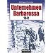 Unternehmen Barbarossa - 1941