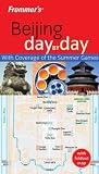 cover of Frommer's Beijing Day by Day (Frommer's Day by Day)