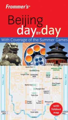 City Travel Guides Discounted  Books : Frommer's Beijing Day by Day