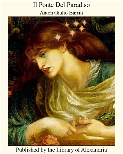 Il Ponte Del Paradiso (Italian Edition)