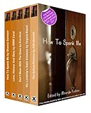 How to spank me : a collection of five spanking stories
