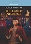 The Cameo Necklace (American Girl Mysteries)
