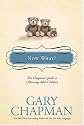Now What?: The Chapman Guide to Marriage after Children (Chapman Guides)