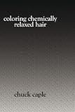 Coloring Chemically Relaxed Hair