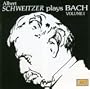 Albert Schweitzer plays Bach, Vol.1