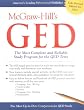 McGraw-Hill's GED : The Most Complete and Reliable Study Program for the GED Tests