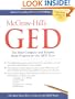 McGraw-HIll's GED : The Most Complete and Reliable Study Program for the GED Tests