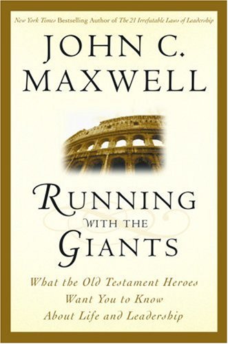 Running with the Giants: What the Old Testament Heroes Want You to Know About Life and Leadership under Business in The Books Store