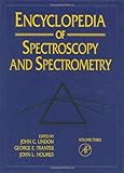 Encyclopedia of spectroscopy and spectrometry