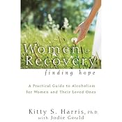 Women and Recovery: Finding Hope | [Jodie E. Gould, Kitty Harris]