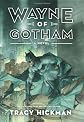 Wayne of Gotham