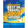The Lonely Planet Best in Travel 2009 (Lonely Planet General Reference)