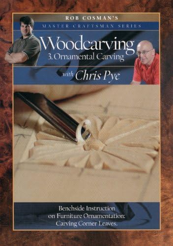 Rob Cosman Master Craftsman Series Woodcarving #3 Ornamental Carving DVD by Rob Cosman