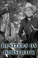 Rustlers On Horseback