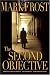 SECOND OBJECTIVE, THE by Mark Frost ISBN 140130222X