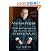 American Original: The Life and Constitution of Supreme Court Justice Antonin Scalia