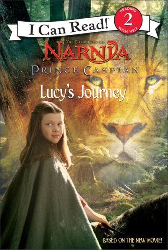 Prince Caspian: Lucy's Journey (I Can Read Book 2)