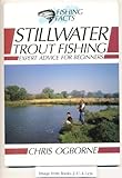 Stillwater trout fishing : expert advice for beginners