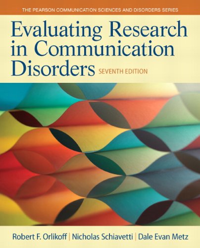 evaluating research in communication disorders 7th edition pearson communication sciences and disorders