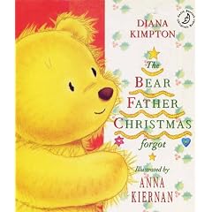 The Bear Father Christmas Forgot (Picture books)
