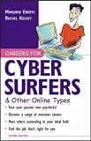 Careers for Cyber Surfers & Other Online Types (Careers for Series)