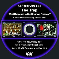 The Trap: What Happened to Our Dream of Freedom? - an Adam Curtis film [Clamshell Case]