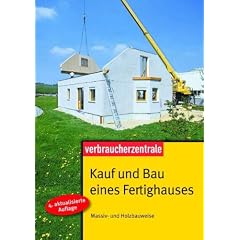 Kauf und Bau eines Fertighauses: Massiv- und Holzbauweise