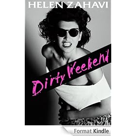 DIRTY WEEKEND