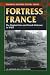 Fortress France