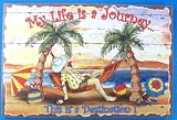 Life Is a Journey Decorative Wall Plaque
