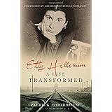 etty hillesum a life transformed